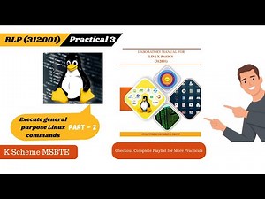 BLP Practical 3 312001 Linux Basics with Exercise K Scheme MSBTE