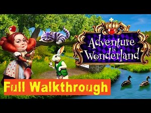 Adventure In Wonderland Full Game Walkthrough |By Syntaxity|