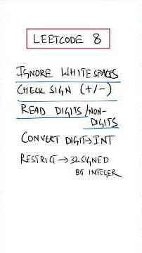 Leetcode 8 made easy