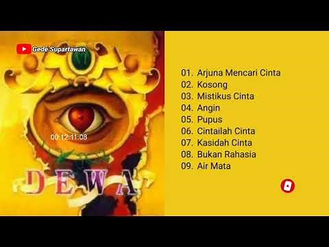 Full Album Dewa 19 - Cintailah Cinta