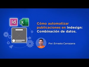 Cómo automatizar publicaciones en Indesign Combinación de datos