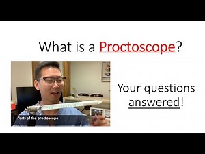 What is a proctoscope or proctoscopy? How is it done and is it dangerous?