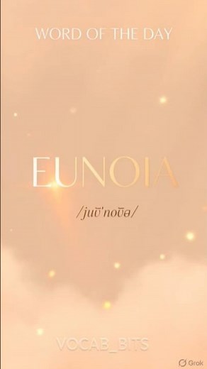 Eunoia Meaning 😍 | Rare Word of the Day