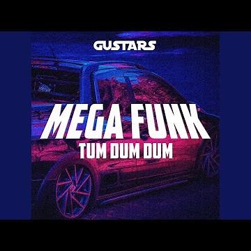 MEGA FUNK TUM DUM DUM AUTOMOTIVO PANCADÃO