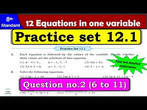 Practice Set 12.1 | Class 8 | Chapter 12 Equation in One Variable | Maths | All Question Answers