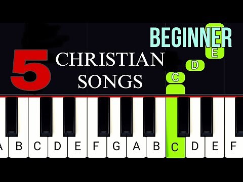 5 Christian songs | BEGINNER Piano Tutorial