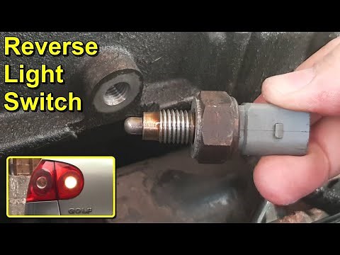 Reverse Light Switch Replacement