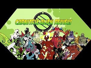 Carnitrix Alien Review