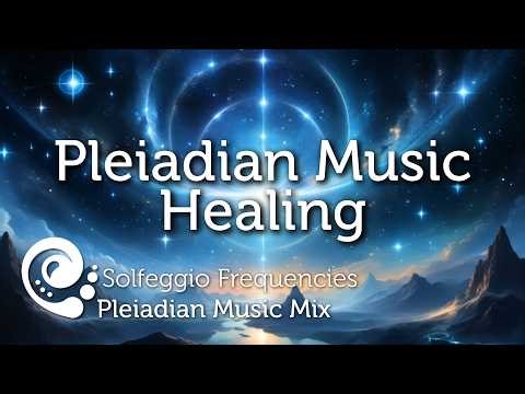 Pleiadian Music Healing