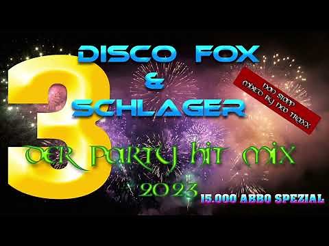 Discofox und Schlager Party Hitmix 2023 3