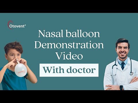 Otovent® Glue Ear Treatment - Nasal Balloon Demonstration Video