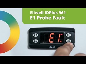 Fixing an E1 Probe Fault: Eliwell IDPlus 961 Digital Controller