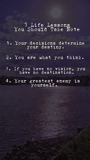 7 Life Lessons #lifelessons #motivational
