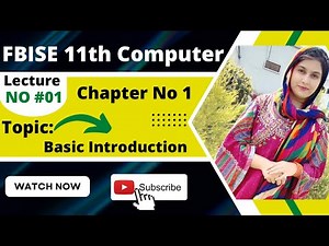11th Class Computer Science | Chapter 1 | Basic Introduction about Computer | ICS Computer part 1