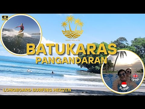 PANTAI BATUKARAS, PANGANDARAN - LONGBOARD SURFING HEAVEN ! 🇮🇩 [4K VLOG]