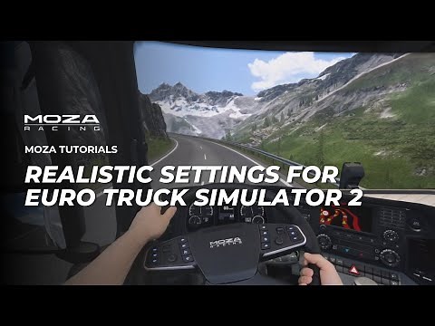 Set Up Your MOZA Base and TSW Wheel for Realism in ETS2 | MOZA Racing tutorials