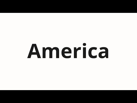How to pronounce America