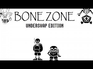 Undertale "The Bone Zone" - Underswap Edition (An Undertale Dub Compilation)