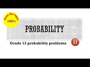 Pass Grade 12 Probability 100% with Questions and Answers