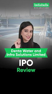  NEW IPO! Denta Water and Infra Solutions provides water management...