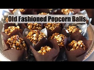 Old Fashioned PopCorn Balls made with Molasses