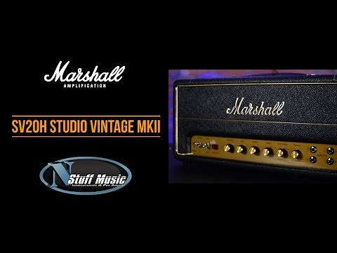 Marshall SV20H MkII Studio Vintage - In-Depth Overview