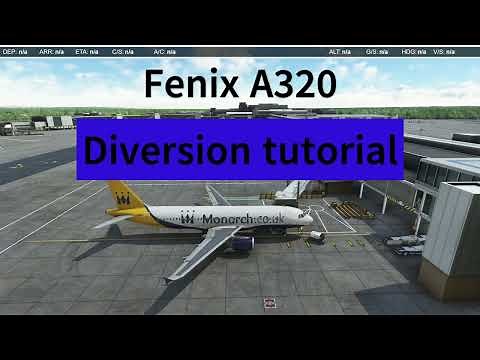 Fenix A320 Diversion tutorial