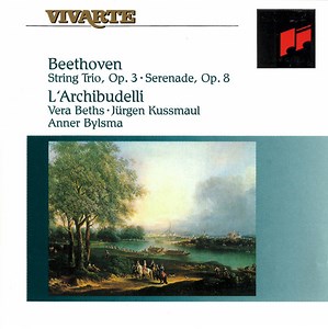 Beethoven, L'Archibudelli, Vera Beths, Jürgen Kussmaul, Anner Bylsma - String Trio, Op. 3 - Serenade, Op. 8