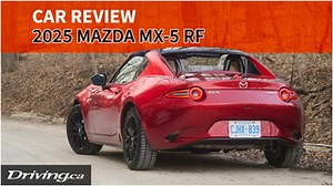 2025 Mazda MX-5 RF’s problem isn’t its roof, but its headlights | Car Review | Driving.ca