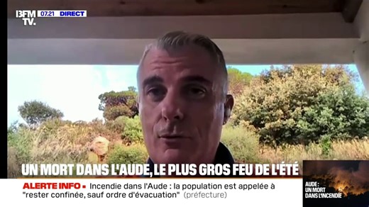 Incendie dans l'Aude: "On pensait avoir vu le pire, mais on s'aperçoit qu'on a atteint le summum", affirme Thierry Lascombes (président bénévole de la protection civile de l'Aude)