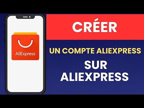 Comment créer un compte AliExpress - 2026