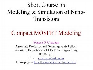 Compact Modeling - MODELING AND SIMULATION OF NANO-TRANSISTORS (Jan. 2019)