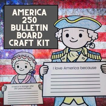 America 250 Craft & Bulletin Board Kit | Patriotic Writing Prompts Washington