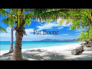 Pat Boone Love Letters in the Sand + lyrics