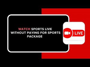 How to Watch Sports Live Without Paying for Sports Package
