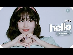 TWICE (트와이스) - HELLO | Line Distribution