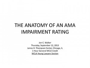 THE ANATOMY OF AN AMA IMPAIRMENT RATING - SlideServe