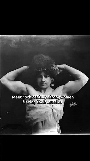Strongwomen of the 19th Century: Lifting Records and Breaking Stereotypes #history #womeninhistory