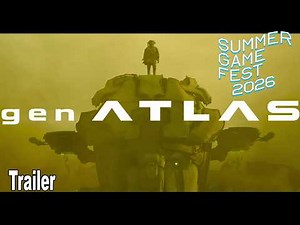 gen ATLAS Reveal Trailer | Summer Game Fest 2026