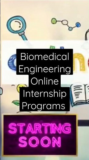 One Month Online Internship & Training Program for Biomedical Engineering Students & Career Guidance