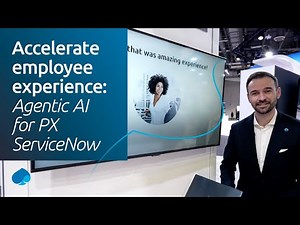 Accelerate employee experience: Agentic AI for people experience with ServiceNow