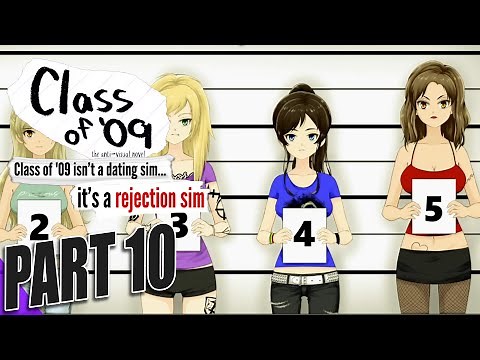 Class of '09 - Ending 10 [Gameplay Walkthrough]