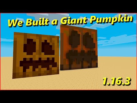 How to Build a Giant Pumpkin in Minecraft 1.16.3 *Halloween*