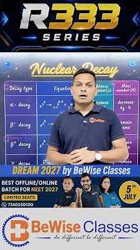 #Nucleardecay alpha beta gamma decay for #ReNEET2026 #BeWiseclasses #R333series #neet2026