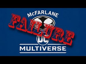 Why Mcfarlane DC Multiverse Was A FAILURE!
