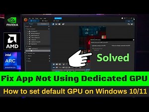 Fix App Not Using Dedicated GPU – How to set default GPU on Windows 10/11