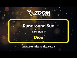 Dion - Runaround Sue (Karaoke Version) with Lyrics On Screen