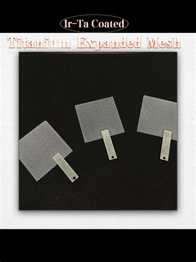 2*3mm Ir-Ta Coated #titanium Expanded #mesh #coating #hardware #nanotechnology