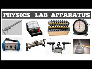 Physics lab Apparatus / Equipments