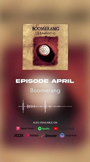 Boomerang - Episode April (Official Audio) #shorts
